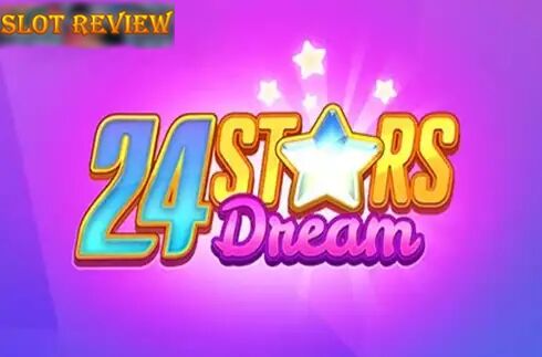 24 Stars Dream